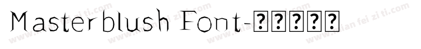 Masterblush Font字体转换